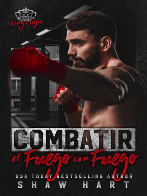 cover image of Combatir el fuego con fuego